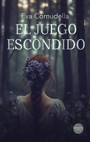 EL JUEGO ESCONDIDO | 9788412939897 | CORNUDELLA, EVA