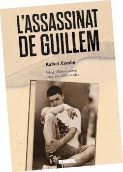 L’ASSASINAT DE GUILLEM | 9788409829545 | XAMBÓ, RAFAEL