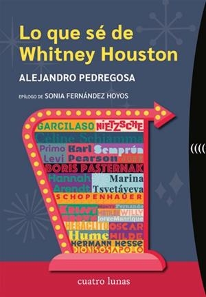 LO QUE SÉ DE WHITNEY HOUSTON | 9788412707656 | PEDREGOSA, ALEJANDRO