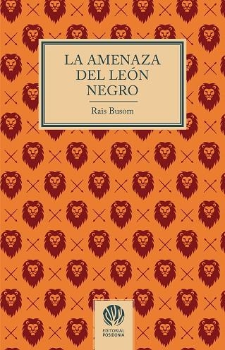 LA AMENAZA DEL LEÓN NEGRO | 9788412984446 | BUSOM, RAIS