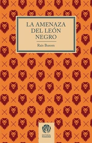 LA AMENAZA DEL LEÓN NEGRO | 9788412984446 | BUSOM, RAIS