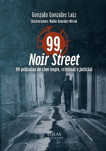 99, NOIR STREET | 9791387753733 | GONZÁLEZ LAIZ, GONZALO