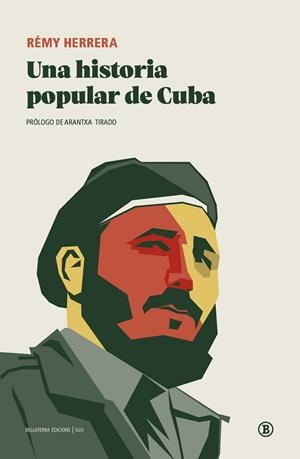 UNA HISTORIA POPULAR DE CUBA | 9791387639273 | HERRERA, RÉMY