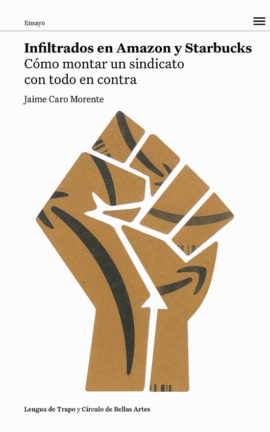 INFILTRADOS EN AMAZON Y STARBUCKS | 9788483813164 | CARO MORENTE, JAIME