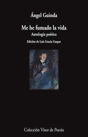 ME HE FUMADO LA VIDA | 9791387745356 | GUINDA, ÁNGEL