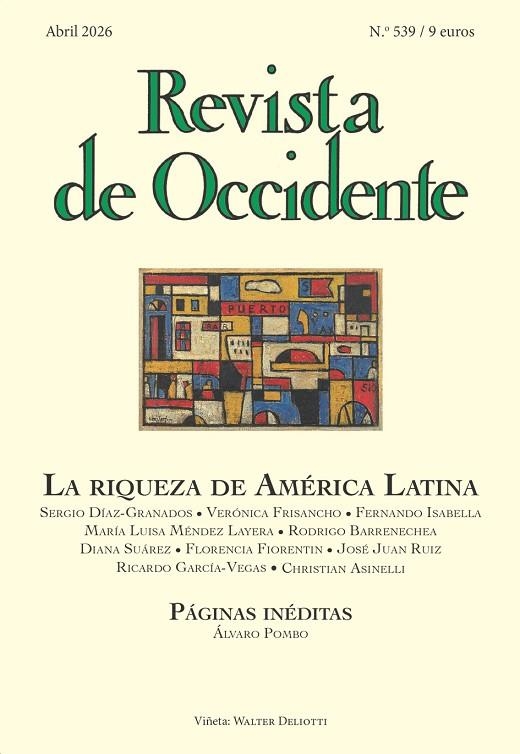 REVISTA DE OCCIDENTE 539: LA RIQUEZA EN AMÉRICA LATINA | 9788409840243 | VARIOS AUTORES