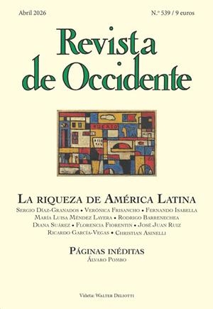 REVISTA DE OCCIDENTE 539: LA RIQUEZA EN AMÉRICA LATINA | 9788409840243 | VARIOS AUTORES