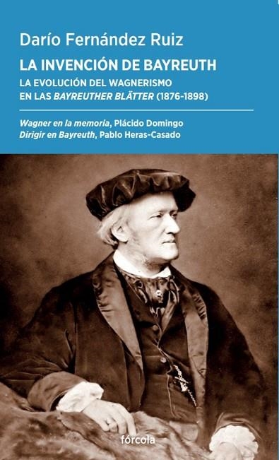LA INVENCIÓN DE BAYREUTH | 9788419969392 | FERNÁNDEZ RUIZ, DARÍO