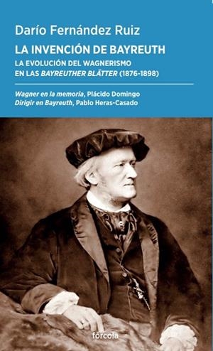 LA INVENCIÓN DE BAYREUTH | 9788419969392 | FERNÁNDEZ RUIZ, DARÍO