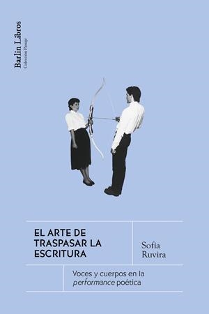 EL ARTE DE TRASPASAR LA ESCRITURA | 9791387687144 | RUVIRA, SOFÍA
