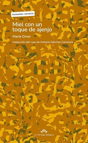 MIEL CON UN TOQUE DE AJENJO | 9791387535315 | OMAR, MARÍA