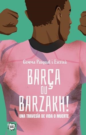 BARÇA OU BARZAKH | 9788491429029 | PASQUAL I ESCRIVÀ, GEMMA