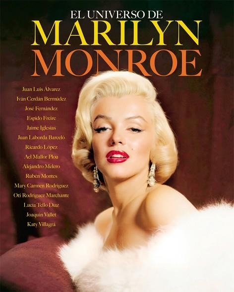 EL UNIVERSO DE MARILYN MONROE | 9788410247505 | ALVAREZ, JUAN LUIS / FREIRE, ESPIDO / , IGLESI