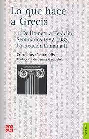 LO QUE HACE A GRECIA I | 9786071676627 | CASTORIADIS, CORNELIUS