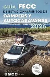 GUIA FECC DE ESTACIONAMIENTOS DE AUTOCARAVANAS 202 | 9788495092748 | AA. VV., AA. VV. / AA.VV., AA.VV.