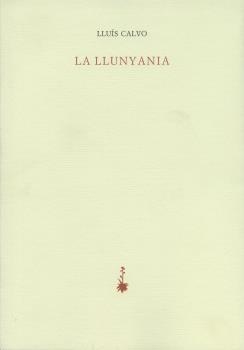 LA LLUNYANIA | 9788477271123 | CALVO, LLUÍS