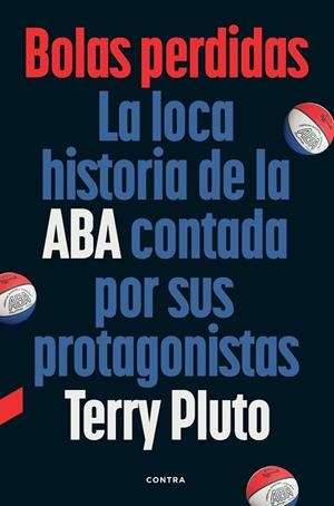 BOLAS PERDIDAS | 9788410045422 | PLUTO, TERRY