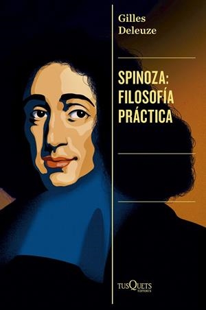 SPINOZA: FILOSOFÍA PRÁCTICA | 9788411077941 | DELEUZE, GILLES