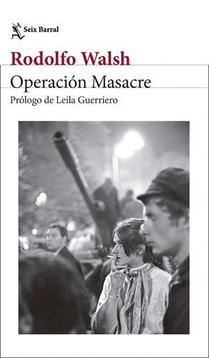 OPERACIÓN MASACRE | 9788432249860 | WALSH, RODOLFO