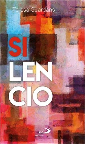 SILENCIO | 9788428559638 | GUARDANS CAMBÓ, TERESA