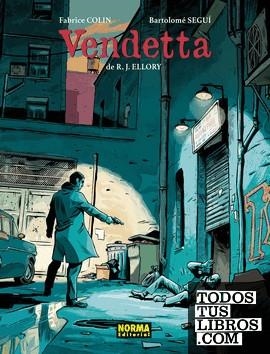 VENDETTA | 9788467983982 | SEGUI NICOLAU, BARTOLOME/FABRICE COLIN/R. J. ELLORY