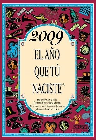 2009 EL AÑO QUE TÚ NACISTE | 9788415003359 | COLLADO BASCOMPTE, ROSA