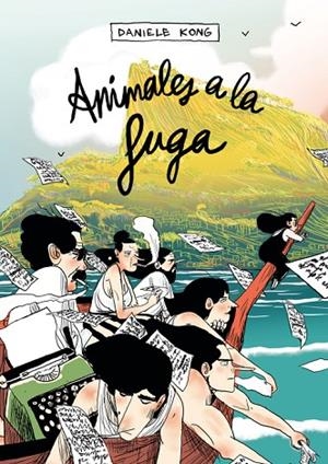 ANIMALES A LA FUGA | 9791387927134 | KONG, DANIELE