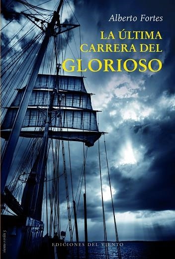 ULTIMA CARRERA DEL GLORIOSO,LA | 9788418227721 | FORTES, ALBERTO