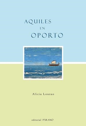 AQUILES EN OPORTO | 9791399121773 | LOUZAO, ALICIA