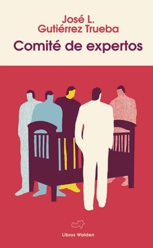 COMITÉ DE EXPERTOS | 9788409855841 | GUTIÉRREZ TRUEBA, JOSÉ LUIS