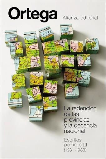 LA REDENCIÓN DE LAS PROVINCIAS Y LA DECENCIA NACIONAL. ESCRITOS POLÍTICOS III (1 | 9791370092511 | ORTEGA Y GASSET, JOSÉ