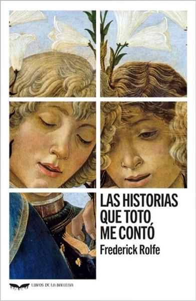 LAS HISTORIAS QUE TOTO ME CONTÓ | 9788411680288 | ROLFE, FREDERICK