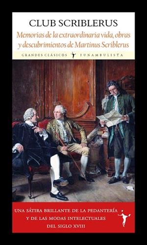 MEMORIAS DE LA EXTRAORDINARIA VIDA, OBRAS Y DESCUBRIMIENTOS DE MARTINUS SCRIBLER | 9791399161342 | CLUB SCRIBLERUS