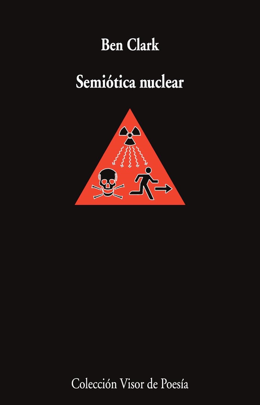 SEMIÓTICA NUCLEAR | 9791387745394 | CLARK, BEN
