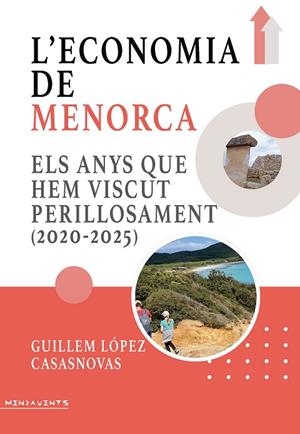 L’ECONOMIA DE MENORCA | 9788419956811 | LÓPEZ CASASNOVAS, GUILLEM