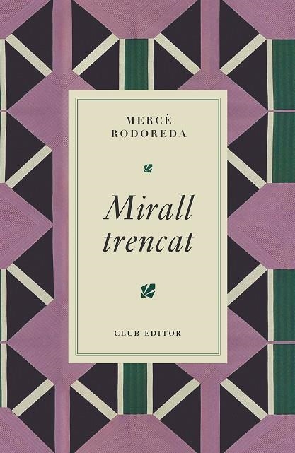 MIRALL TRENCAT | 9788473295024 | RODOREDA, MERCÈ