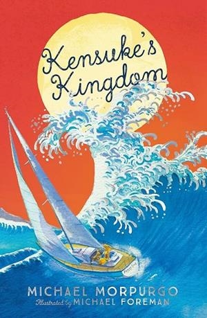 KENSUKE'S KINGDOM | 9780755503070 | MICHAEL MORPURGO