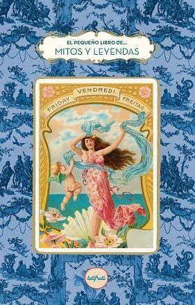 EL PEQUEÑO LIBRO DE LOS MITOS Y LAS LEYENDAS | 9791399112610 | BLANC, MYRIAM