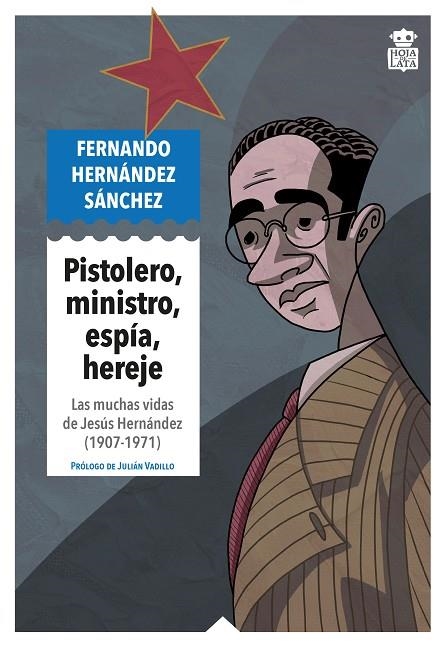 PISTOLERO, MINISTRO, ESPÍA, HEREJE | 9791387554309 | HERNÁNDEZ SÁNCHEZ, FERNANDO