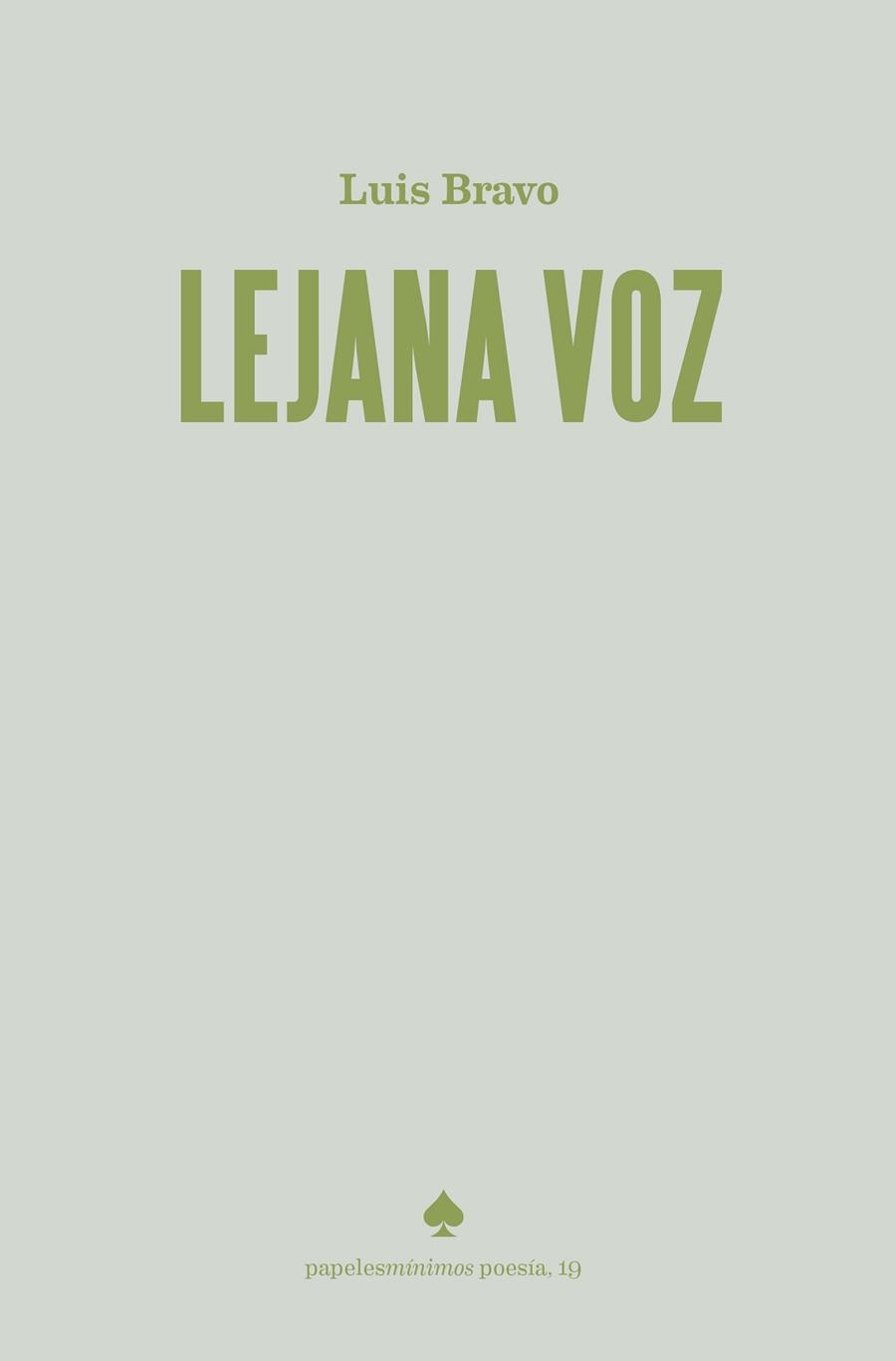 LEJANA VOZ | 9791399024883 | BRAVO, LUIS