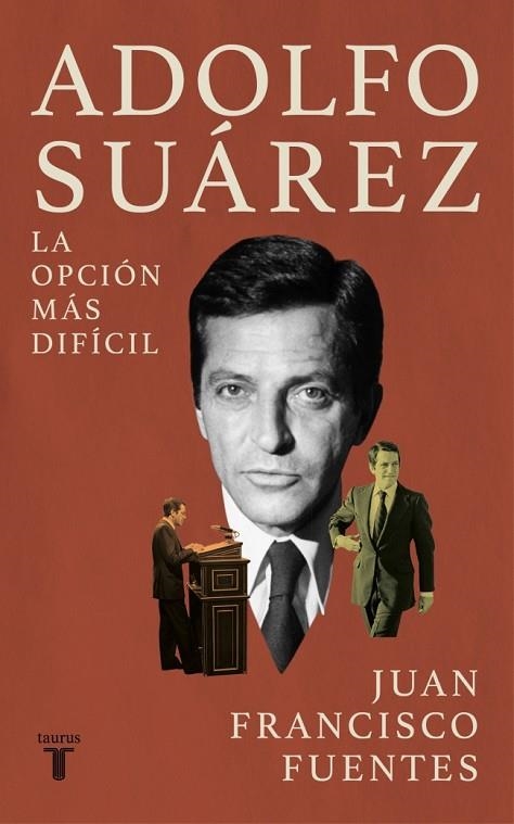 ADOLFO SUÁREZ | 9788430628537 | FUENTES, JUAN FRANCISCO