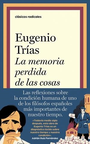 LA MEMORIA PERDIDA DE LAS COSAS | 9788430628155 | TRÍAS, EUGENIO