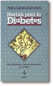 HIERBAS PARA LA DIABETES. | 9788476409565 | , J. L. LÓPEZ LARRAMENDI.