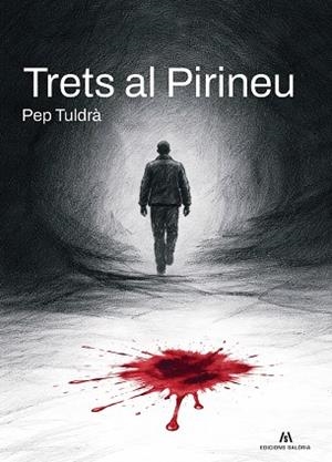 TRETS AL PIRINEU | 9791399141030 | TULDRÀ, PEP