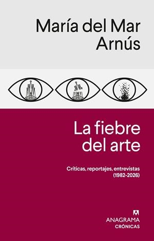 LA FIEBRE DEL ARTE | 9788433949639 | ARNÚS, MARÍA DEL MAR