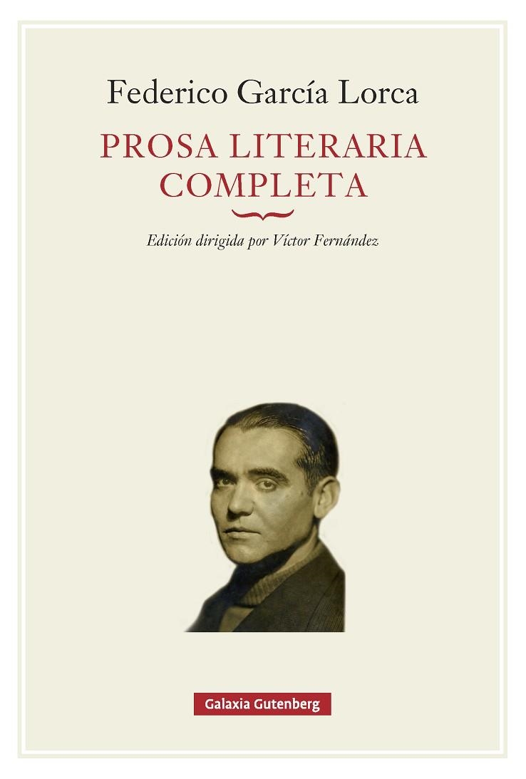 PROSA LITERARIA COMPLETA | 9791388019654 | GARCÍA LORCA, FEDERICO