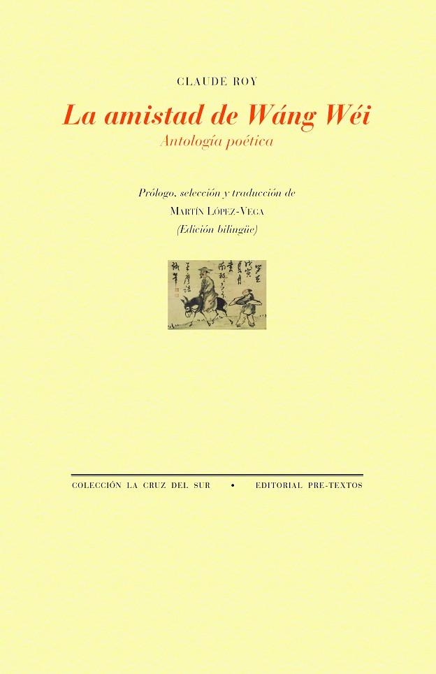 LA AMISTAD DE WÁNG WÉI | 9791388054204 | ROY, CLAUDE