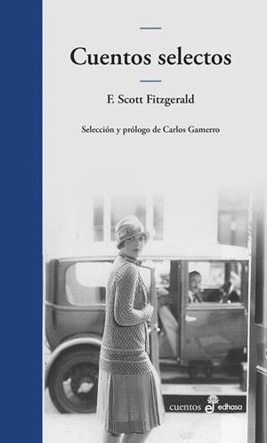 CUENTOS SELECTOS | 9788435011914 | SCOTT FITZGERALD, FRANCIS