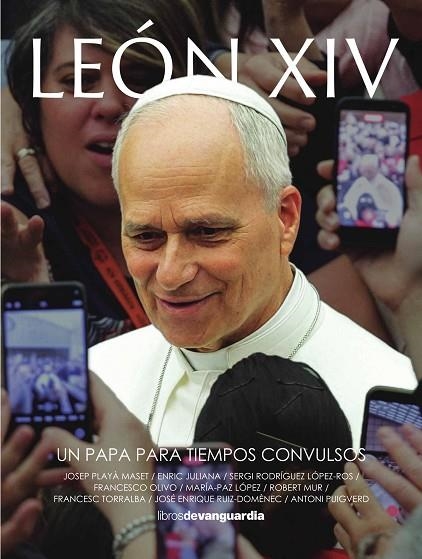 LEÓN XIV | 9788418604706 | PLAYÀ MASSET, JOSEP/JULIANA, ENRIC/RODRÍGUEZ LÓPEZ-ROS, SERGI/OLIVO, FRANCESCO/LÓPEZ, MARÍA-PAZ/MUR,