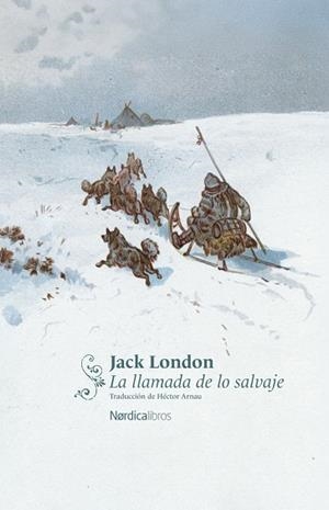 LA LLAMADA DE LO SALVAJE | 9791387922757 | LONDON, JACK
